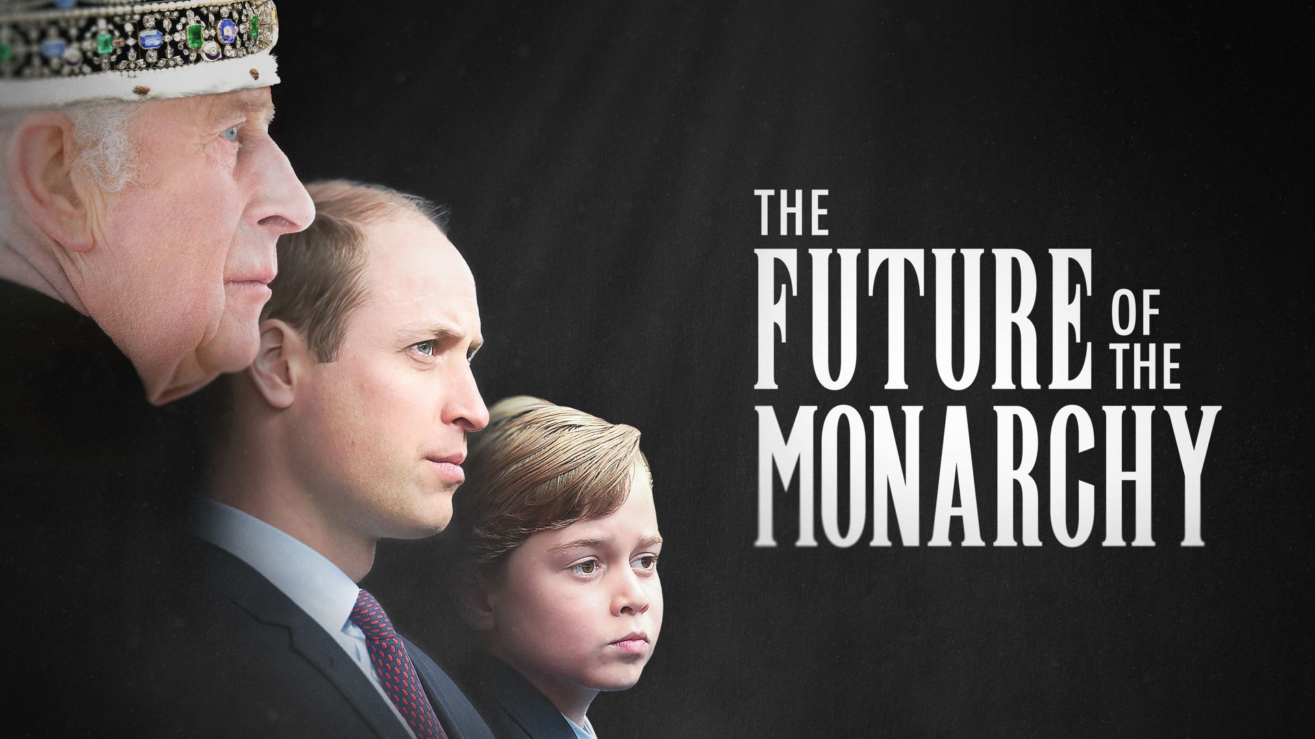 The Future of the Monarchy