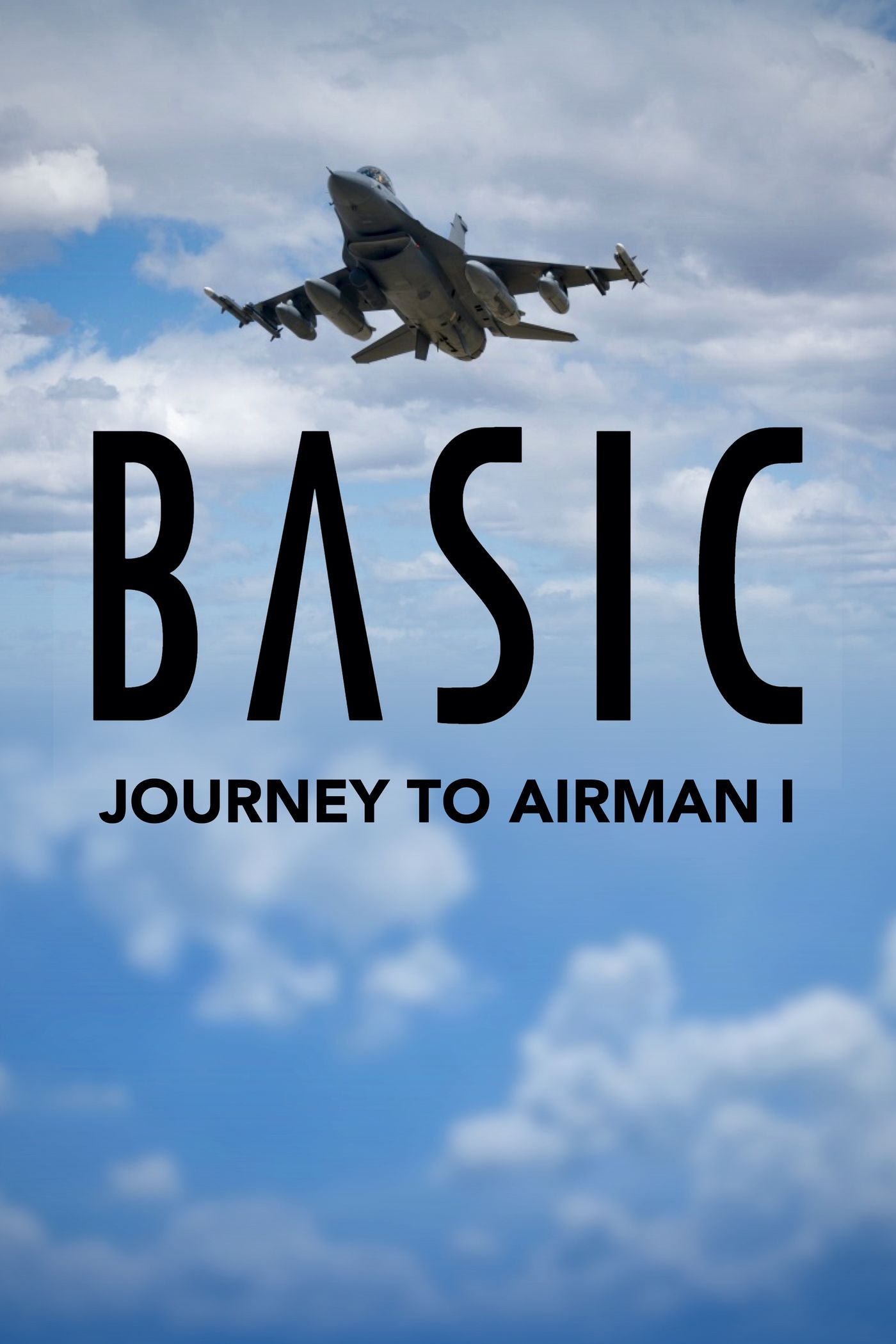Basic: Journey to Airman